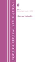 Code of Federal Regulations, Title 08 Aliens and Nationality, Revised as of January 1, 2023 PT2