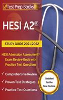 HESI A2 Study Guide 2021-2022