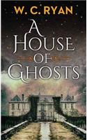 House of Ghosts