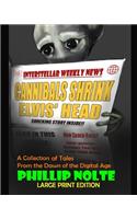 Cannibals Shrink Elvis's Head