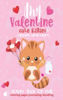 Valentine Activity Book Cute Kitties For Kids-Coloring Pages-Journaling-Doodling