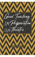 Good Teaching - Weekly Planner