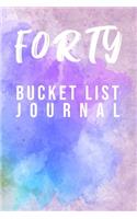 Forty Bucket List Journal