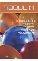 Intimidation causes, types, effets et traitement
