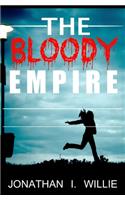 The Bloody Empire