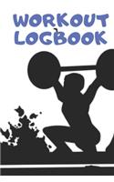 Workout Log Book: Bodybuilding Journal, Fitness Tracker Journal, Fitness Log Book, Gym Log Book For Men & Women, 6 x 9, 120 Pages