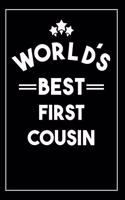 Worlds Best First Cousin