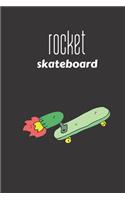 rocket skateboard