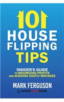 101 House Flipping Tips