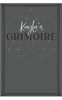 Kayla's Grimoire: Personalized Grimoire / Book of Shadows (6 x 9 inch) with 110 pages inside, half journal pages and half spell pages.