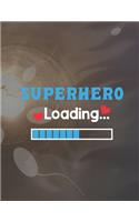 Superhero Loading