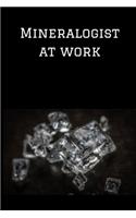 Mineralogist At Work