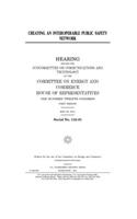 Creating an interoperable public safety network