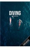 Scuba Diving Log Book Dive Diver Jourgnal Notebook Diary - Dolphin Couple: Marine Biology Biologist Snorkeling Notepad Record with 110 Pages in 6" x 9" Inch