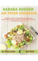 Sababa Kosher Air Fryer Cookbook