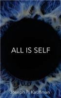 All Is Self