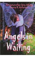 Angels in Waiting