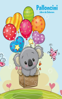 Palloncini Libro da Colorare 1: (1 Palloncini)