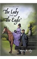 Lady and 'The Eagle'