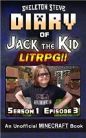 Diary of Jack the Kid - A Minecraft LitRPG - Season 1 Episode 3 (Book 3)