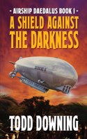 Shield Against the Darkness