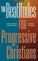 Beatitudes for Progressive Christians