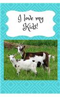 I Love My Kids!