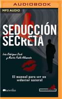 Seducción Secreta