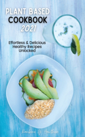 Plant Based Cookbook 2021