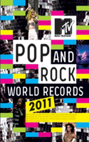 MTV Pop and Rock World Records 2011