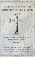 Reflections On Our Christian Faith & Life