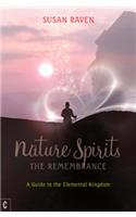 Nature Spirits: The Remembrance