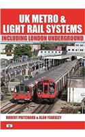 UK Metro & Light Rail Systems Including London Underground