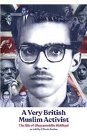 A Very British Muslim Activist