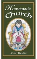 Homemade Church