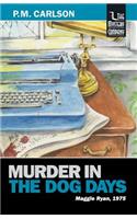 Murder in the Dog Days