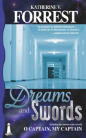 Dreams and Swords