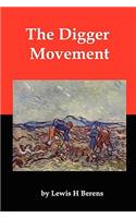 The Digger Movement: Radical Communalism in the English Civil War(English)