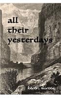All Their Yesterdays