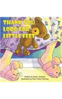 Thank You Lord for Little Feet