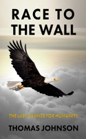 Race to the Wall