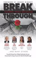 Break Through Featuring Tiffany Brickhouse