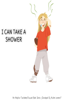 I Can Take a Shower