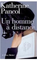 Homme a Distance (Un)