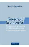 Reescribir La Violencia