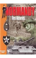 Normandy: First Victories