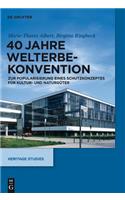 40 Jahre Welterbekonvention