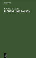 Richtig Und Falsch