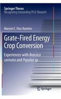 Grate-Fired Energy Crop Conversion
