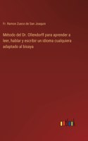 Método del Dr. Ollendorff para aprender a leer, hablar y escribir un idioma cualquiera adaptado al bisaya